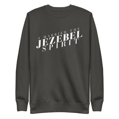 I Married the Jezebel - Crew Neck Sweatshirt
