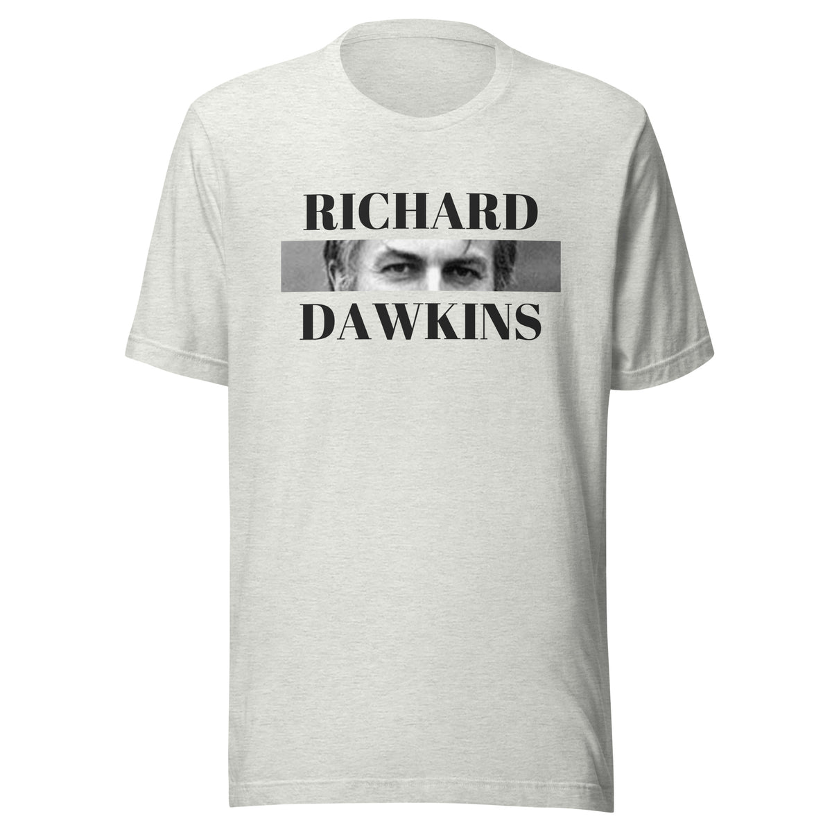 Richard Dawkins - Eyes of an Atheist - T-Shirt