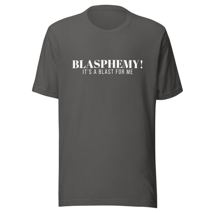 Blasphemy! - Classic Tee