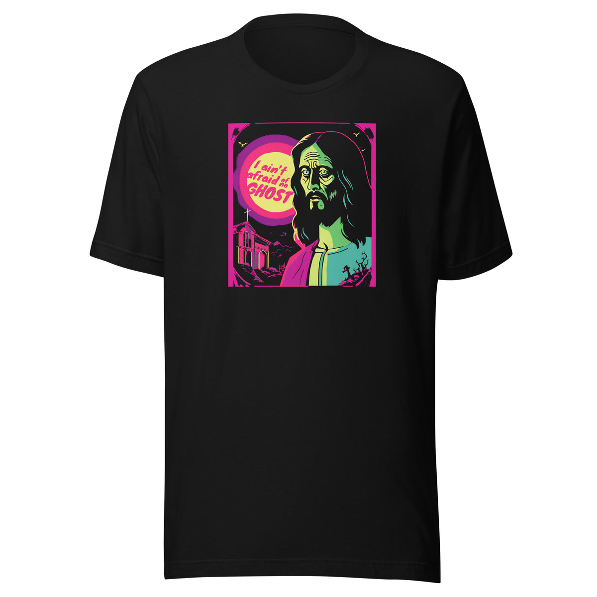 I Ain't Afraid of No Ghost - B-Movie Classic Tee