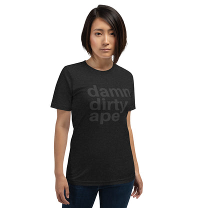 Damn Dirty Ape - Classic Tee