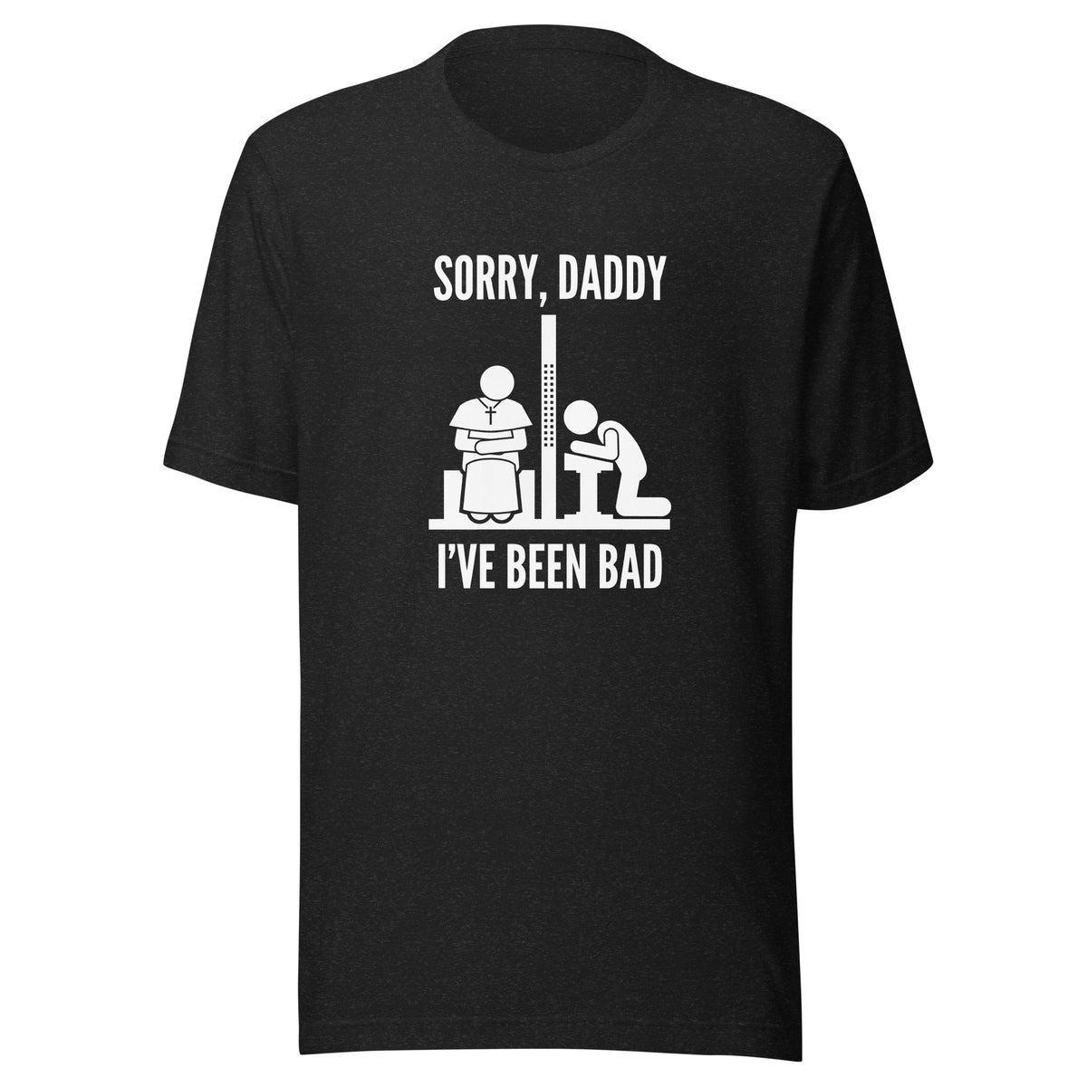 Sorry, Daddy (Dark Colors) - Classic Tee