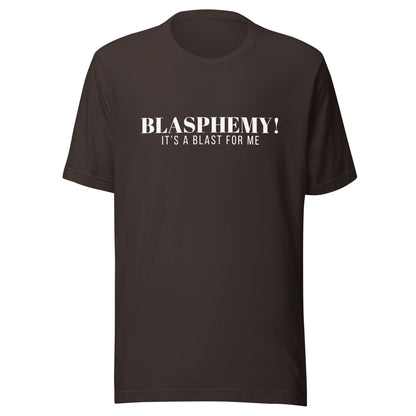 Blasphemy! - Classic Tee
