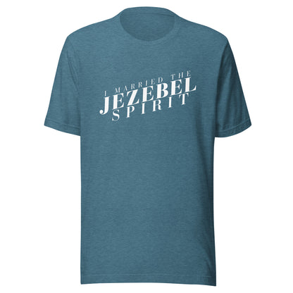 I Married the Jezebel - Classic Tee