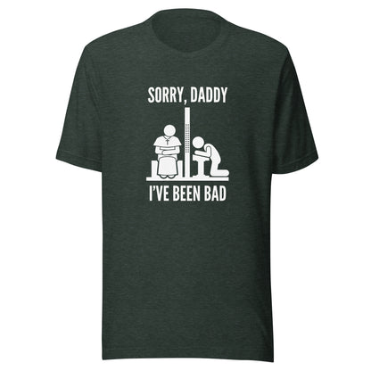 Sorry, Daddy (Dark Colors) - Classic Tee