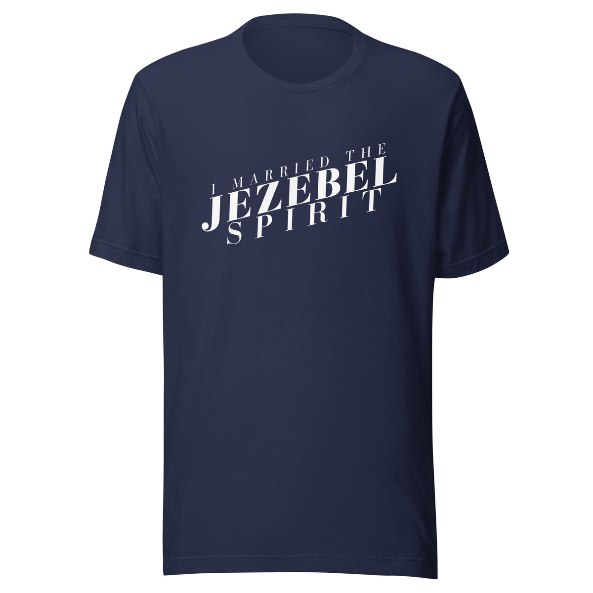 I Married the Jezebel - Classic Tee