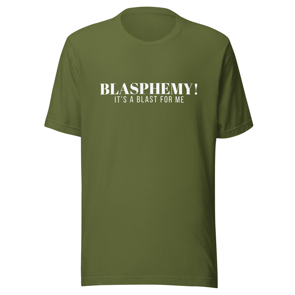 Blasphemy! - Classic Tee