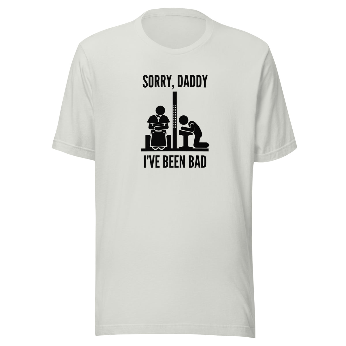 Sorry, Daddy (Light Colors) - Classic Tee