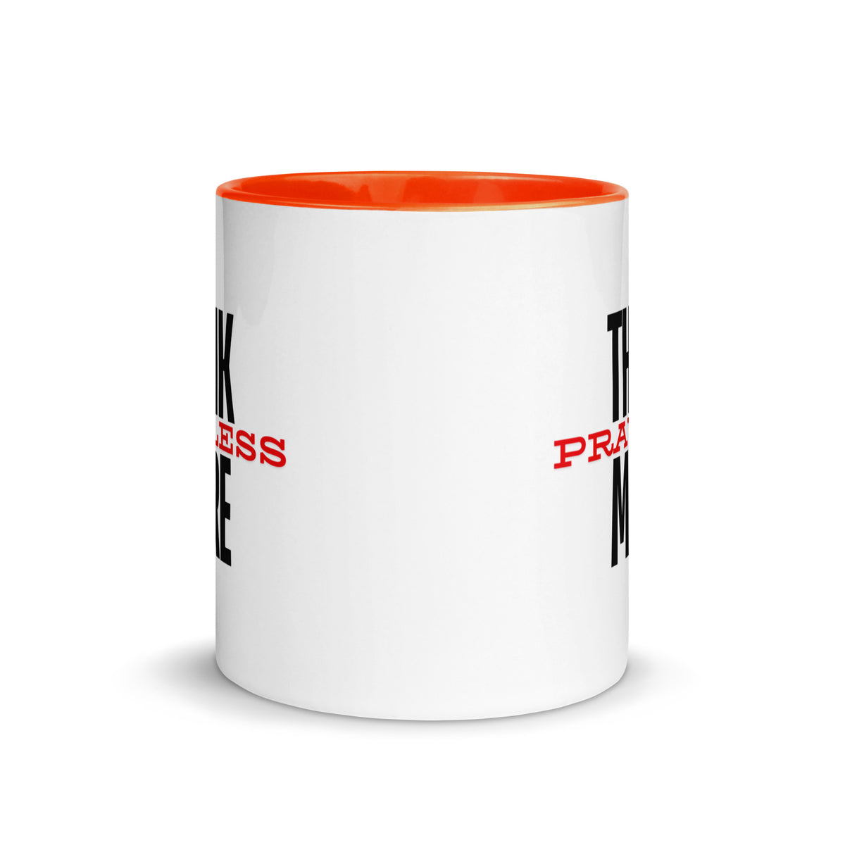 Think More, Pray Less - Mug