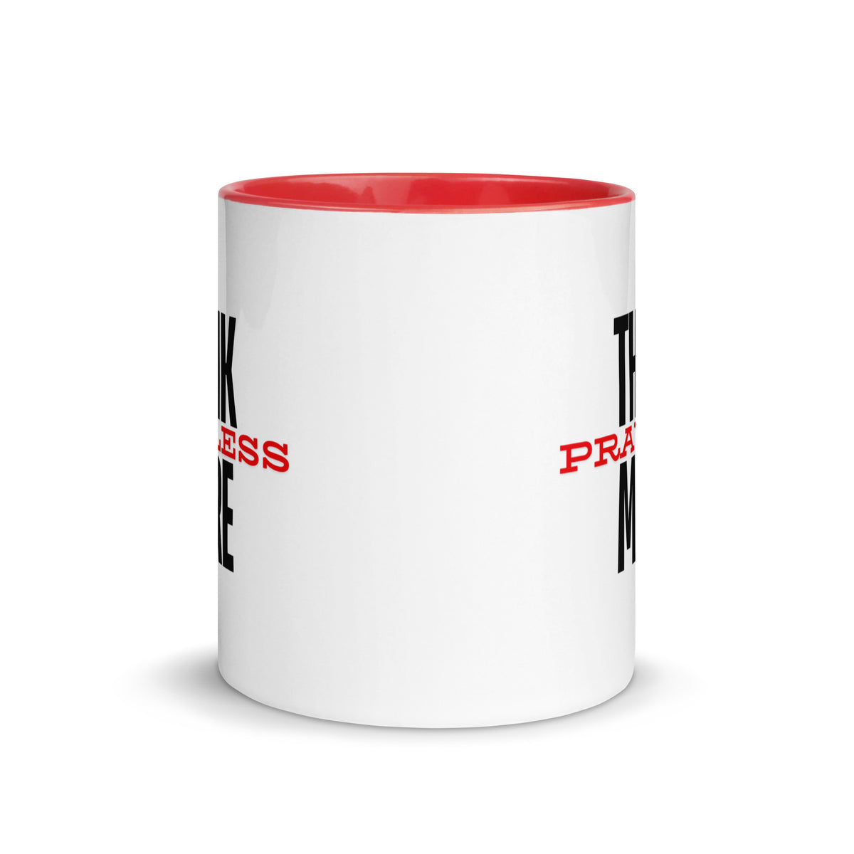 Think More, Pray Less - Mug