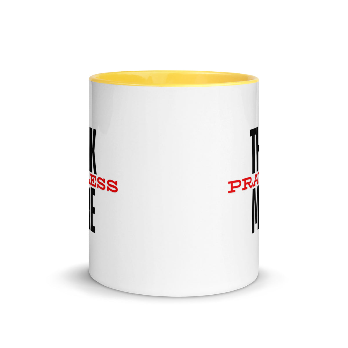 Think More, Pray Less - Mug