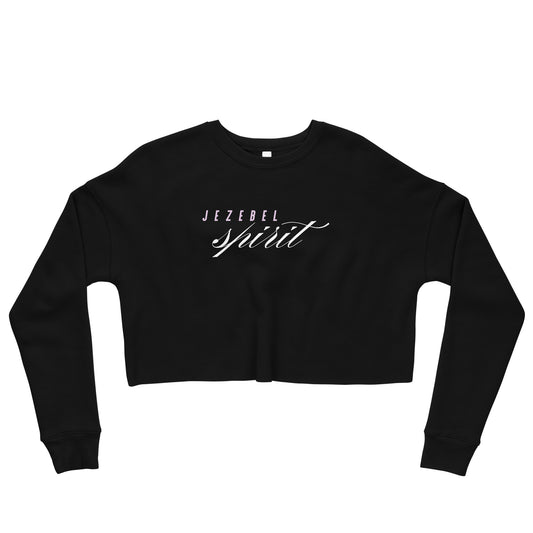 Jezebel Spirit v1 - Crop Sweatshirt