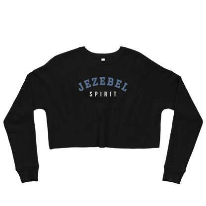 Jezebel Spirit v3 - Crop Sweatshirt