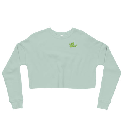 I Ain't Afraid of No Ghost - Crop Sweatshirt