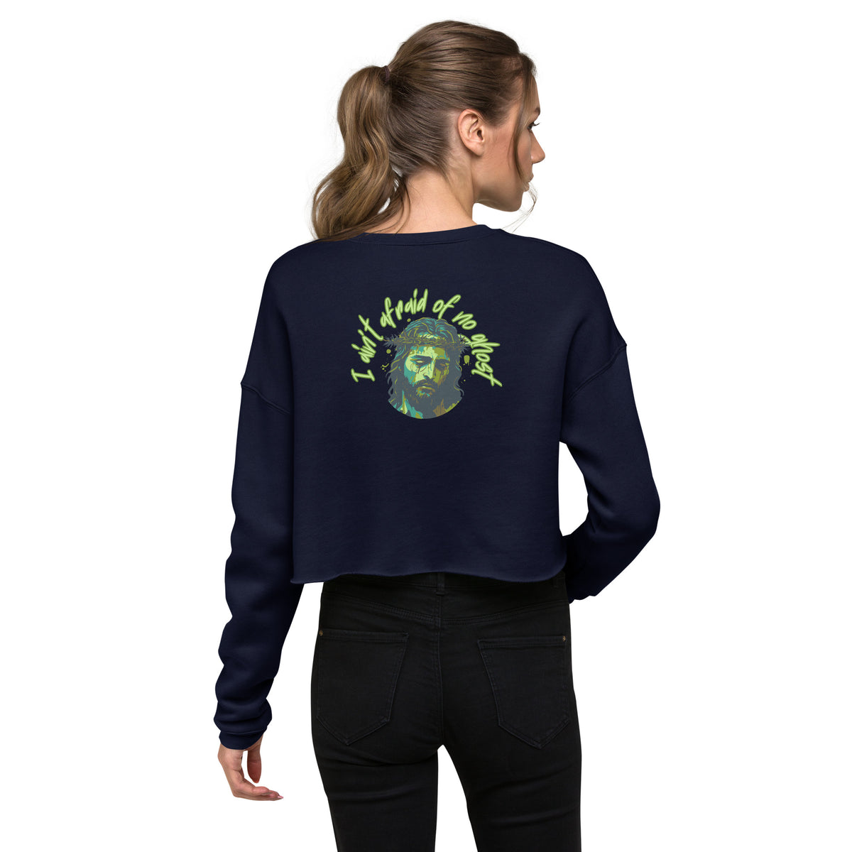 I Ain't Afraid of No Ghost - Crop Sweatshirt