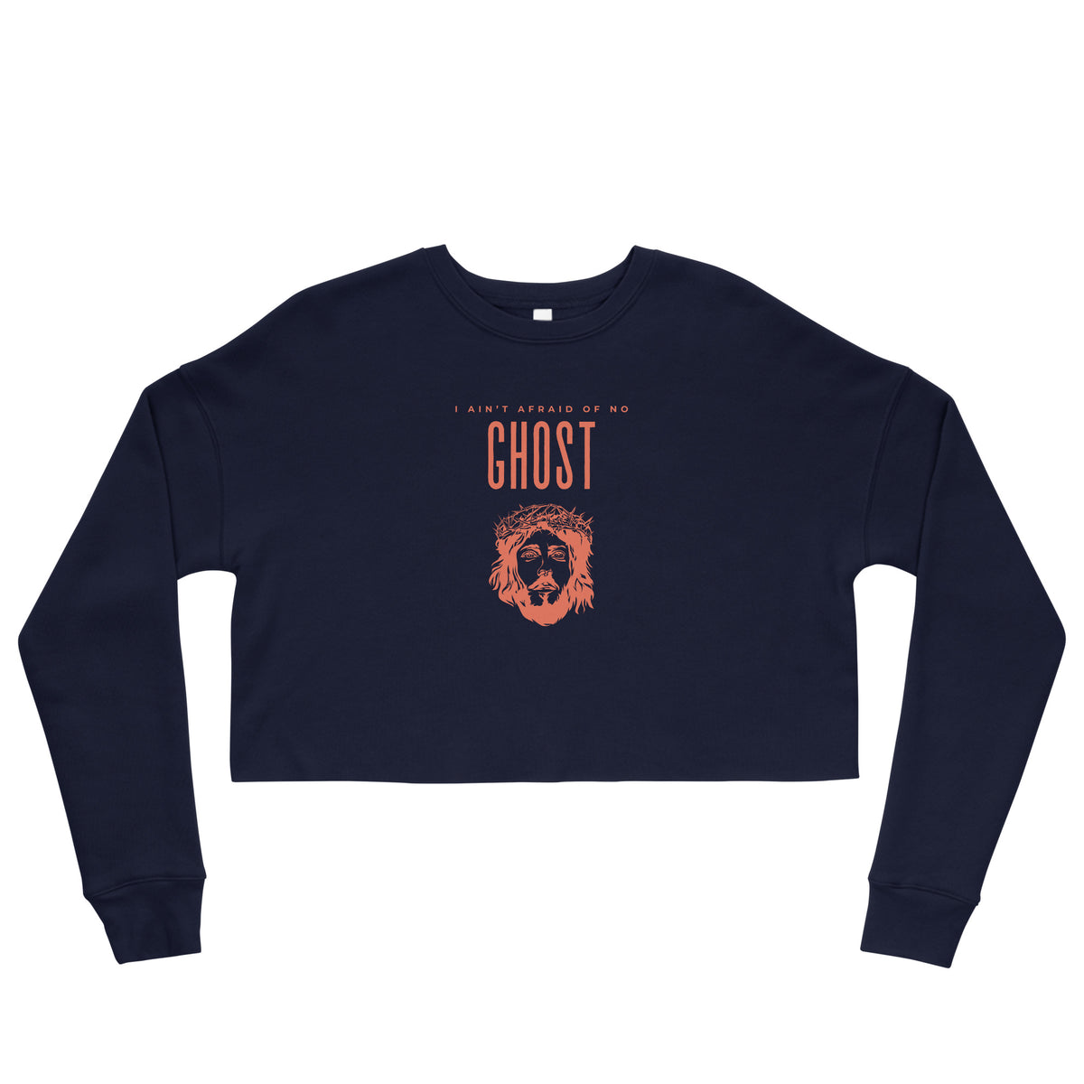 I Ain't Afraid of No Ghost v3 - Crop Sweatshirt
